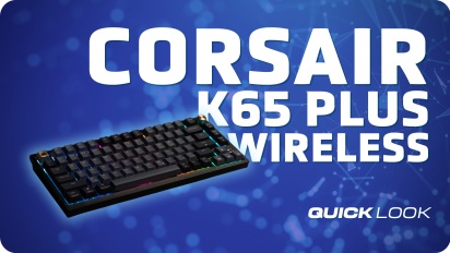 Corsair K65 Plus Wireless (Quick Look) - 卓越的技巧和風格
